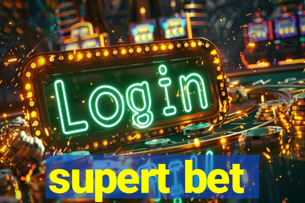 supert bet